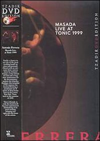 MASADA LIVE AT TONIC 1999 - Click Image to Close