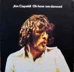 Copertina OH HOW WE DANCED - (GATEFOLD)