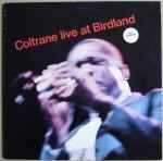 Copertina COLTRANE LIVE AT BIRDLAND  (GATEFOLD)