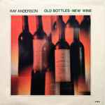 Copertina OLD BOTTLES-NEW WINE