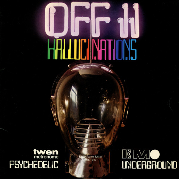 Copertina Off II Hallucinations (Psychedelic Underground)