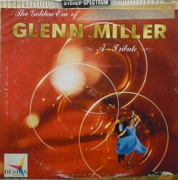Copertina The Golden Era Of Glenn Miller, A Tribute