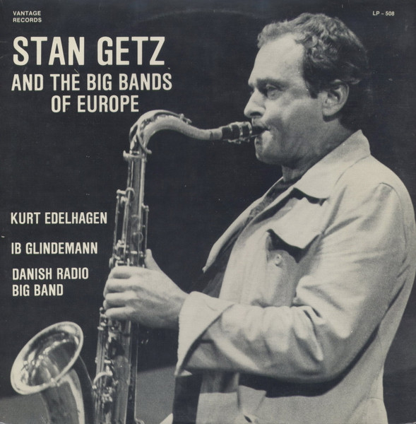 Copertina STAN GETZ AND THE BIG BANDS OF EUROPE