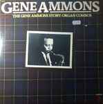 Copertina THE GENE AMMONS STORY:ORGAN COMBOS