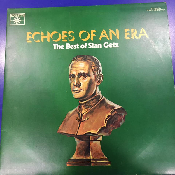 Copertina ECHOES OF AN ERA-THE BEST OF STAN GETZ