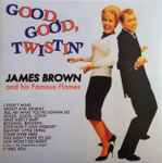 Copertina GOOD, GOOD, TWISTIN'