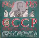 Copertina Fedeli Alla Linea - 1964-1985 Affinità-Divergenze Fra Il Compagno Togliatti E Noi Del Conseguimento Della Maggiore Età
