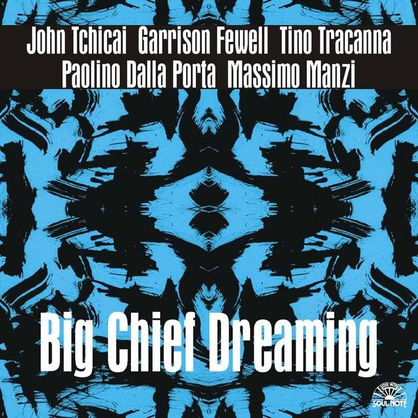Copertina BIG CHIEF DREAMING