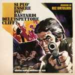 Copertina Si Può Essere Più Bastardi Dell'ispettore Cliff? (Colonna Sonora Originale Del Film)