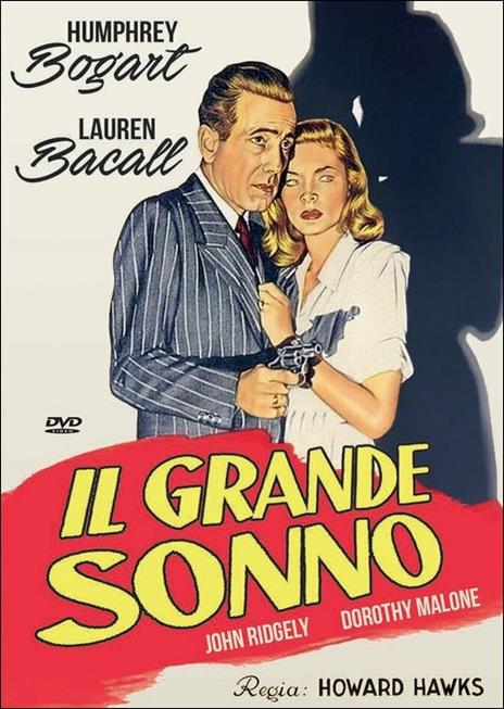 Copertina GRANDE SONNO (IL) - BOGART/BACALL