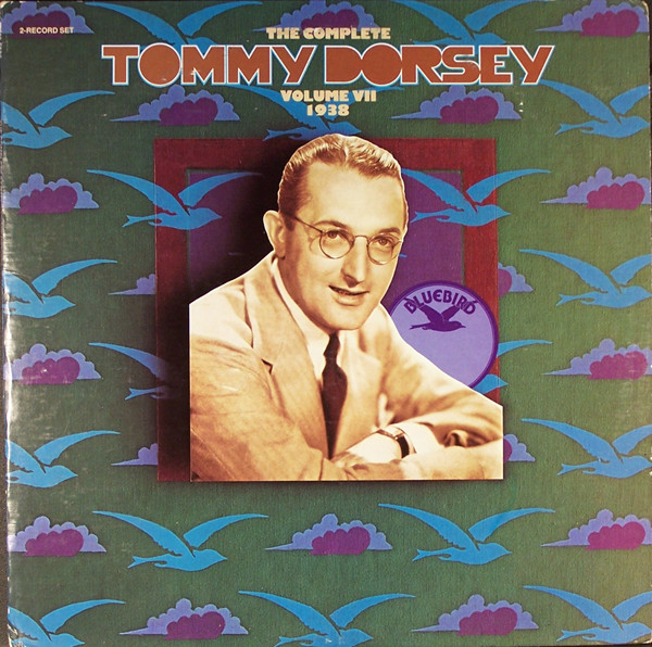 Copertina The Complete Tommy Dorsey Volume VII 1938