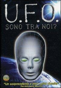 Copertina U.F.O. - SONO TRA NOI?