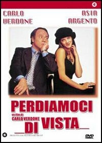 Copertina PERDIAMOCI DI VISTA -VERDONE/ARGENTO