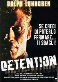 Copertina DETENTION - DOLPH LUNDGREN