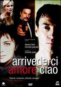 Copertina ARRIVEDERCI AMORE,CIAO - BONI/PLACIDO/FERRARI