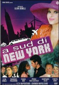 Copertina A SUD DI NEW YORK - BONELLI/PAOLANTONI