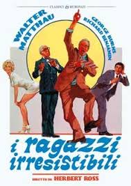 Copertina I RAGAZZI IRRESISTIBILI -MATTHAU/BURNS