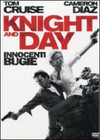 Copertina KNIGHT AND DAY (INNOCENTI BUGIE) -CRUISE/DIAZ