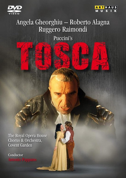 Copertina TOSCA-GHEORGHIU/ALAGNA/RAIMONDI-PAPPANO-ROYAL OPERA HOUSE