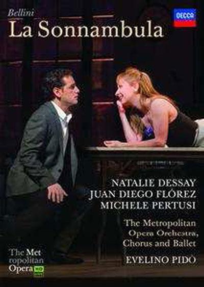 Copertina SONNAMBULA (LA) -DESSAY/FLOREZ/PERTUSI -METROPOLITAN OPERA ORCHESTRA - PIDO'