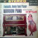 Copertina Fantastic Honky Tonk Player Barroom Piano